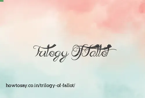 Trilogy Of Fallot