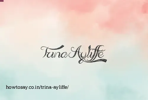 Trina Ayliffe