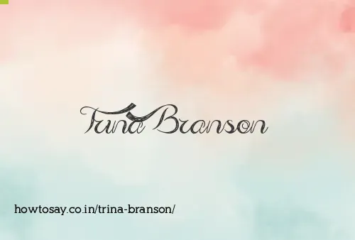 Trina Branson