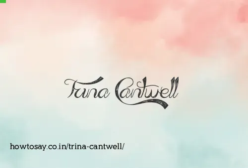 Trina Cantwell