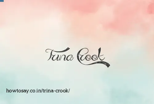 Trina Crook