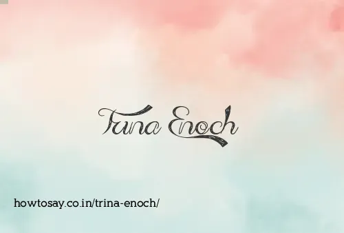 Trina Enoch