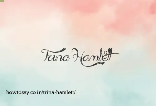Trina Hamlett