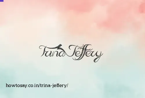 Trina Jeffery