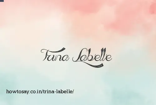 Trina Labelle