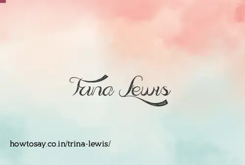 Trina Lewis