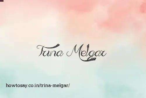 Trina Melgar