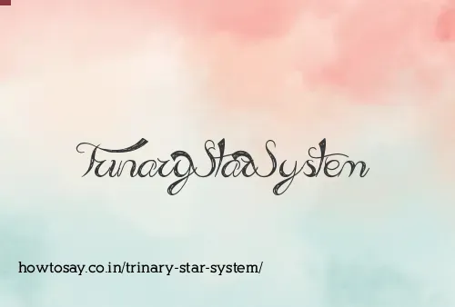 Trinary Star System