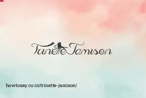 Trinette Jamison