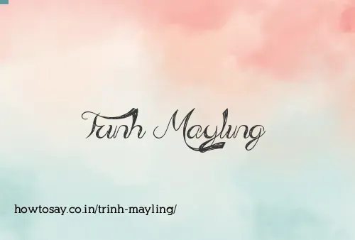 Trinh Mayling