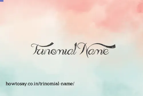 Trinomial Name