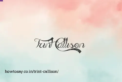 Trint Callison