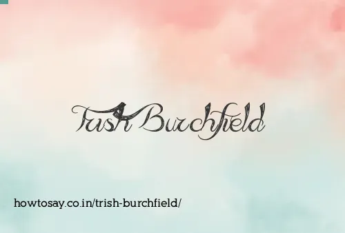 Trish Burchfield