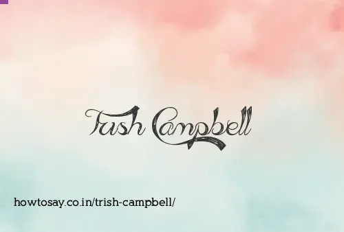 Trish Campbell
