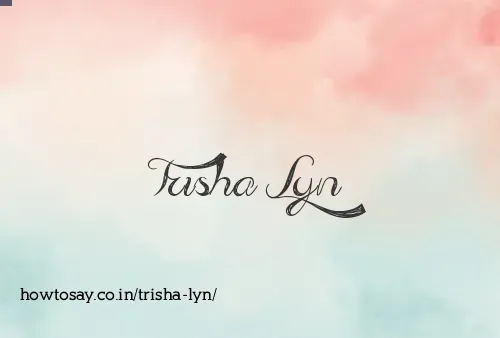 Trisha Lyn