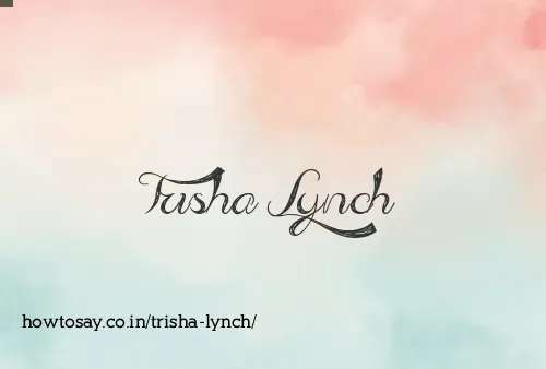 Trisha Lynch