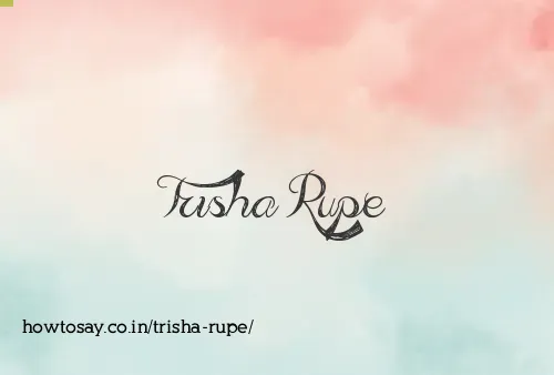 Trisha Rupe
