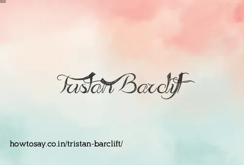 Tristan Barclift
