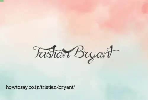 Tristian Bryant