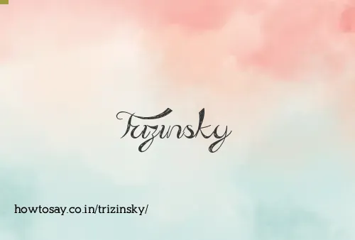 Trizinsky