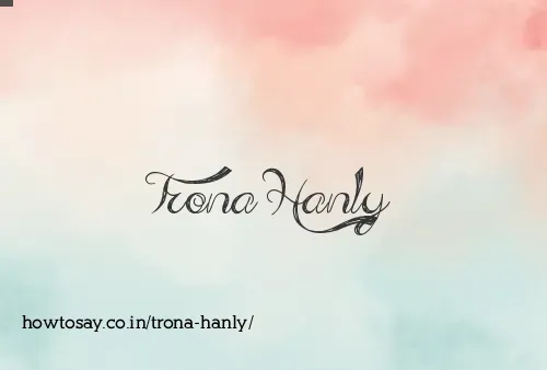 Trona Hanly