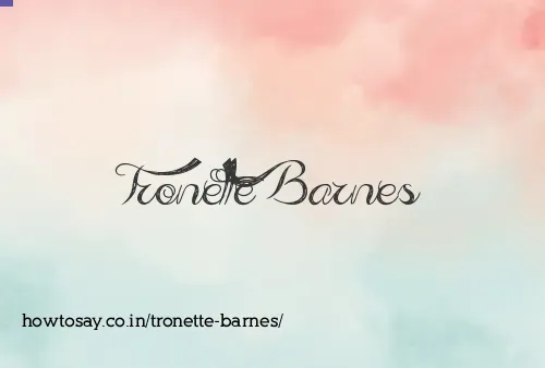 Tronette Barnes