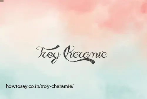 Troy Cheramie