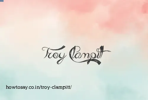 Troy Clampitt