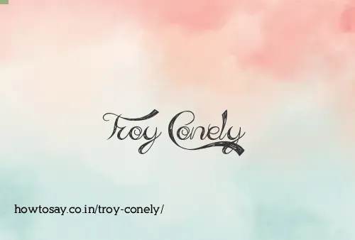 Troy Conely