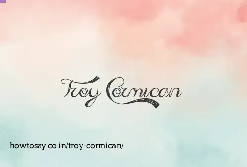 Troy Cormican