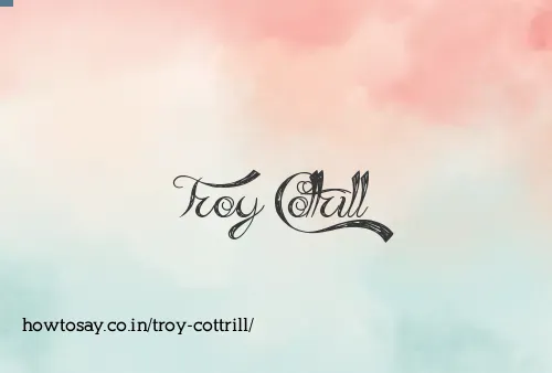 Troy Cottrill