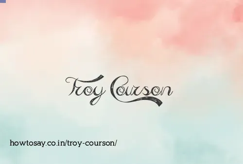Troy Courson