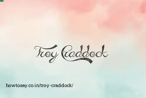 Troy Craddock