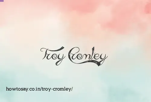 Troy Cromley