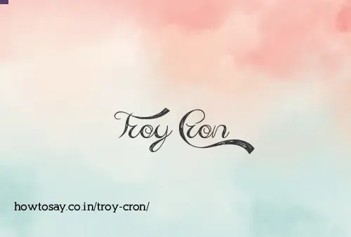 Troy Cron