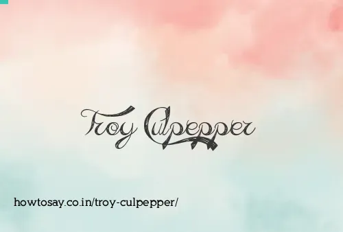 Troy Culpepper