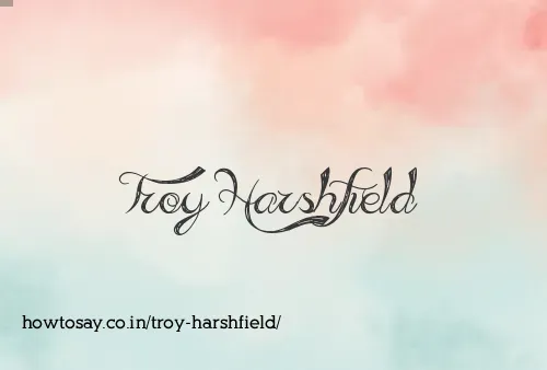 Troy Harshfield