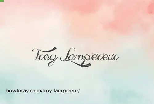 Troy Lampereur