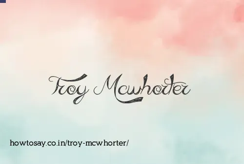 Troy Mcwhorter