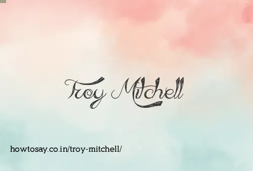 Troy Mitchell