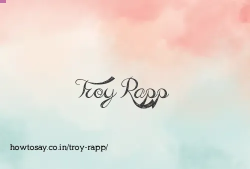 Troy Rapp