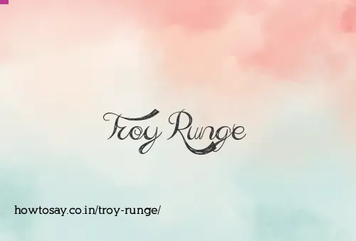 Troy Runge