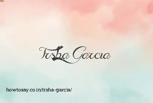 Trsha Garcia