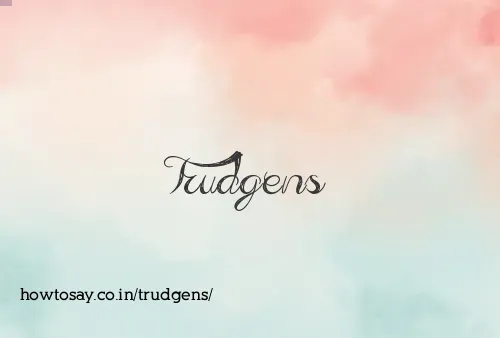 Trudgens
