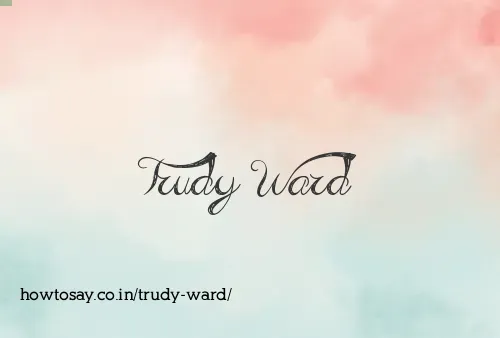 Trudy Ward