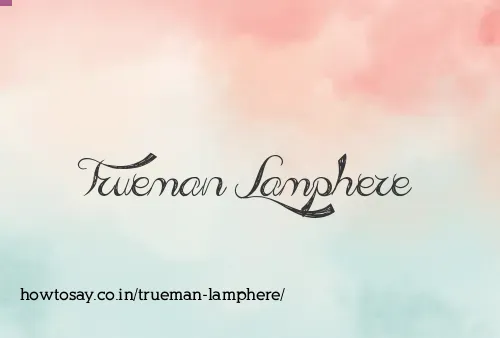 Trueman Lamphere