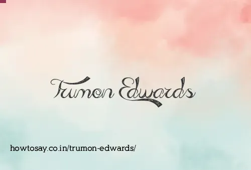 Trumon Edwards