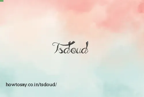 Tsdoud