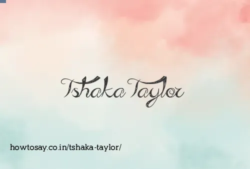 Tshaka Taylor