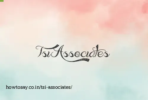Tsi Associates